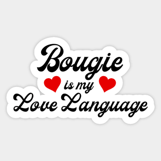 Bougie is my Love Language Sticker